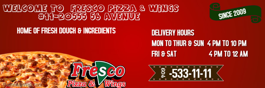 The Best Pizza Shop Langley -Fresco Pizza & Wings